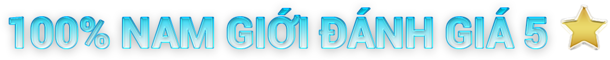100% nam giới đánh giá 5